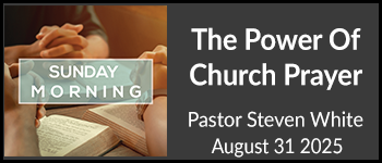 The Power Of Church Prayer